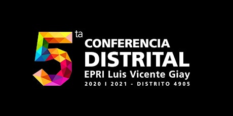 Imagen principal de 5º Conferencia Distrital  - Luis Vicente Giay