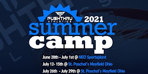 Push Thru Athletics 2021 Summer Camp