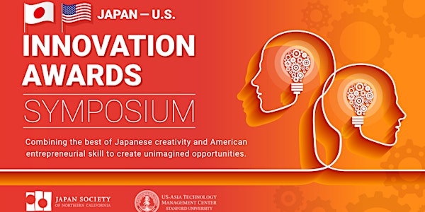 2021 Japan - US Innovation Awards Symposium