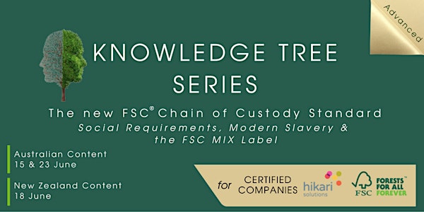 How to comply with the new FSC social requirements and Modern Slavery Act