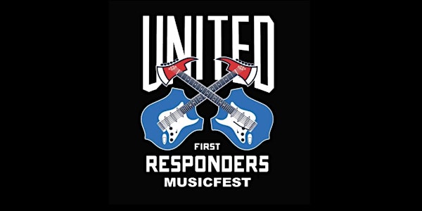 United First Responders Musicfest 2021
