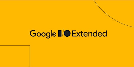 Google I/O Extended 2021 – Online