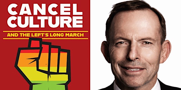 Brisbane Launch of "Cancel Culture and the Left's Long March"