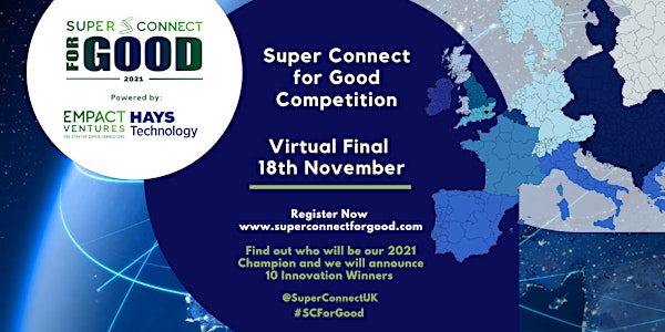 Super Connect  for Good 2021 Competition - Virtual Final