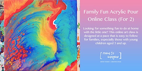 Family Fun Acrylic Pour Online Class