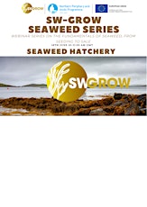 SW-Grow Seaweed Series- Seaweed Hatchery