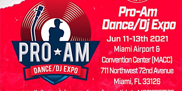 Pro-Am Dance/Dj Expo