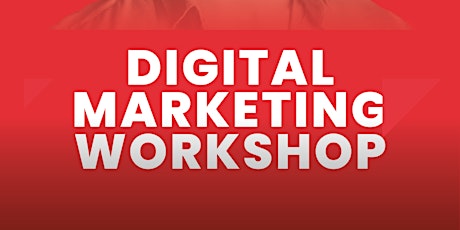 Free Digital Marketing Workshop in L.A primary image