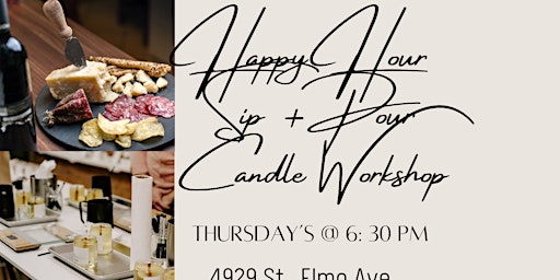 Scents by The Company- Happy Hour Candle Workshop