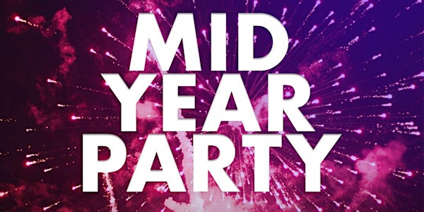 Mid Year Party - Festa Junina + Reggaeton