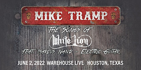 MIKE TRAMP "THE SONGS OF WHITE LION" feat. MARCUS NAND tickets
