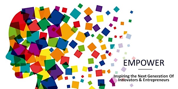 2021 EMPOWER II - Ireland  Innovation Programme (TY-6th Yr Students)