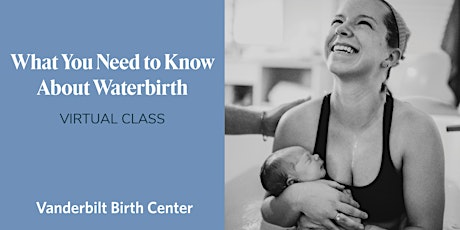 VIRTUAL What You Need to Know About Water Birth Class primary image