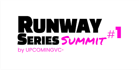 Image principale de Runway Series Summit : The Fundamentals of Success