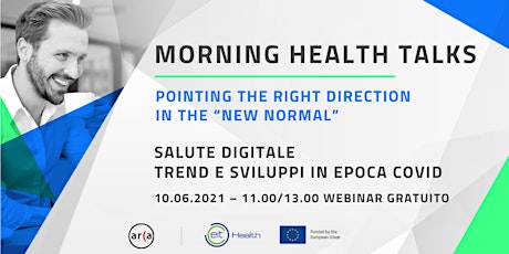 Immagine principale di Morning Health Talks: salute digitale trend e sviluppi in epoca COVID 