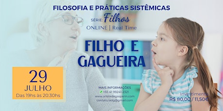 Imagem principal do evento Série Filhos | Filho e Gagueira