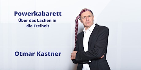 Hauptbild für Otmar Kastner - Powerkabarett