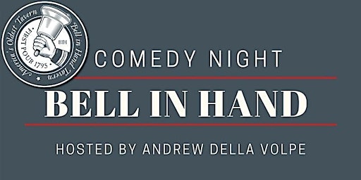 Hauptbild für Comedy Night at The Bell in Hand Tavern