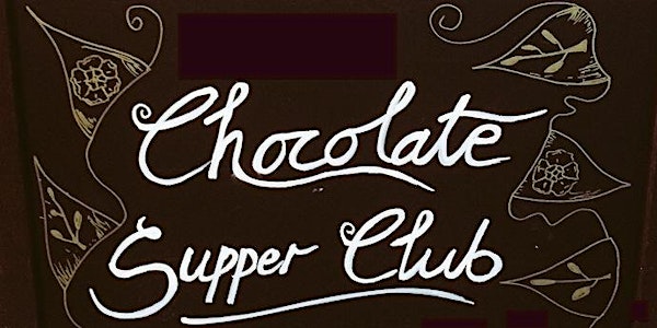 Shareholder Chocolate Supper Club