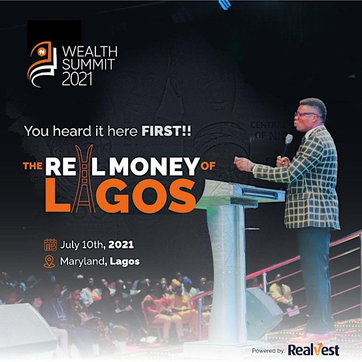 
		WEALTH SUMMIT2.0 - THE REAL MONEY OF LAGOS image
