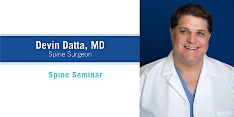 Spine Seminar with Dr. Datta primary image