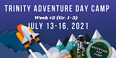 Trinity Adventure Day Camp Gr.1-3 (Week 2) primary image