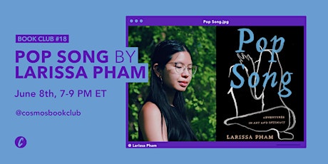 Book Club #18: Pop Song with Larissa Pham(Q&A) primary image