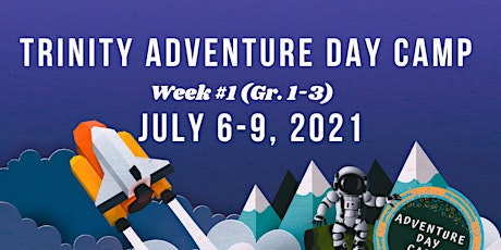 Trinity Adventure Day Camp Gr.1-3 (Week 1) primary image
