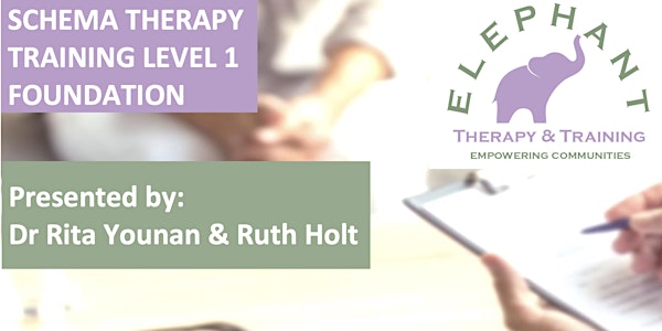 Accredited Schema Therapy Training Level 1 - Foundation