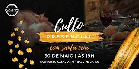 Imagem principal do evento Culto Presencial - Bola de Neve São Gonçalo | 30/05