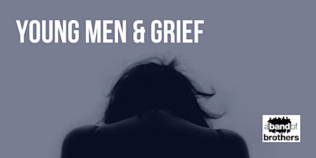 Young Men and Grief (abandofbrothers) primary image