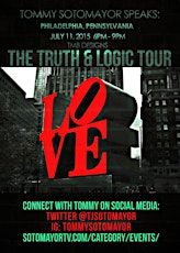 Tommy Sotomayor Speaks ~ Truth & Logic A Fatherless America Tour Philly primary image