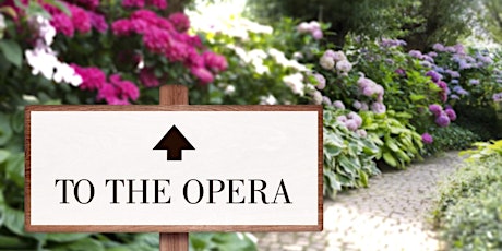 OPERA ON A SUMMER'S EVENING AT TREVINCE