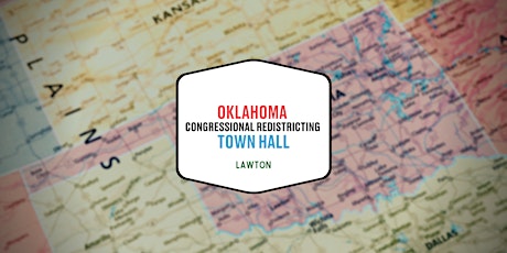 Congressional Redistricting Town Hall - Lawton primary image