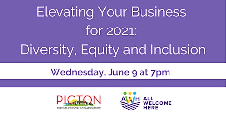 Elevating Your Business  for 2021:  Diversity, Equity and Inclusion primary image