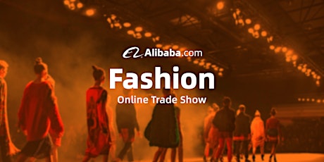 Alibaba.com Fashion Online Trade Show