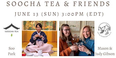 [Tea Talk: Soocha Tea and Friends] Mason and Judy from Misty Mountain Tea primary image