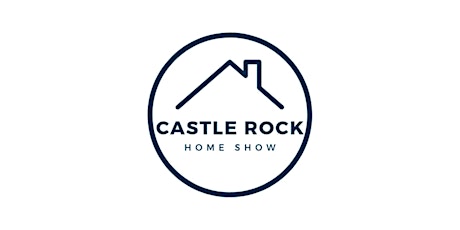Castle Rock Home Show tickets
