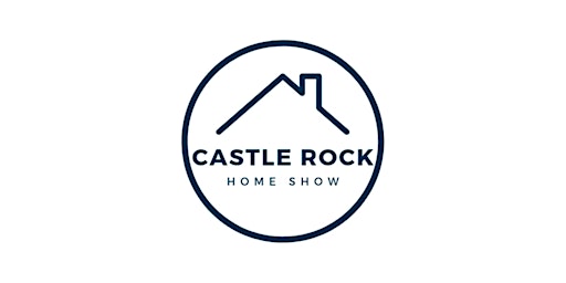 Castle Rock Home Show