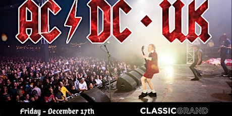 AC/DC UK - Classic Grand, Glasgow (this is a new postponed date)