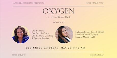 OXYGEN: Get Your Wind Back! A FREE 4-Week Coaching Series for Women primary image