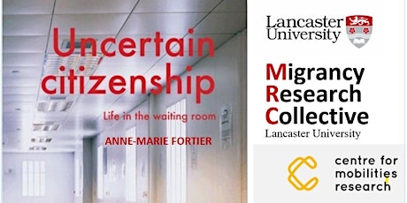 Book Launch: Uncertain Citizenship by Anne-Marie Fortier primary image