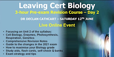 Pre-exam Revision Course for Leaving Cert Biology 2021 - Day 2
