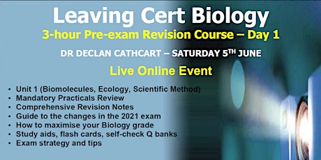 Pre-exam Revision Course for Leaving Cert Biology 2021 - Day 1