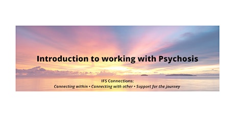Compassionate Approaches to Working with Psychosis
