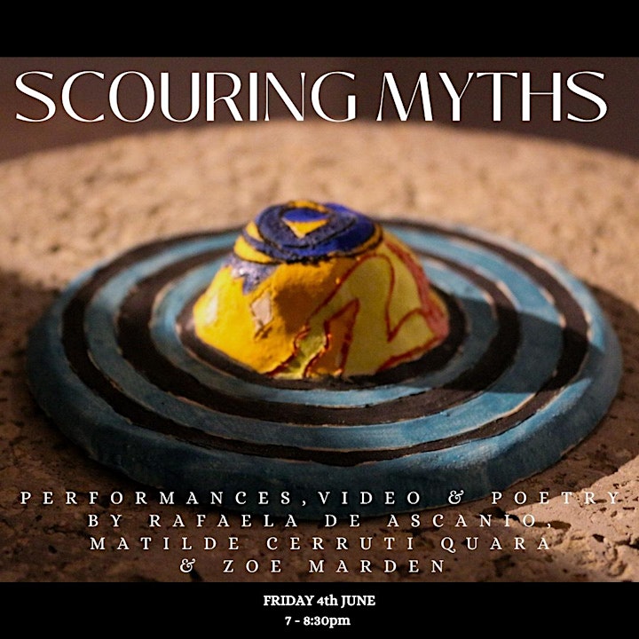 SCOURING MYTHS: Performances, Video and Poetry image