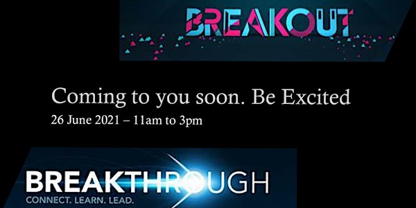 The Breakout to Breakthrough Event.