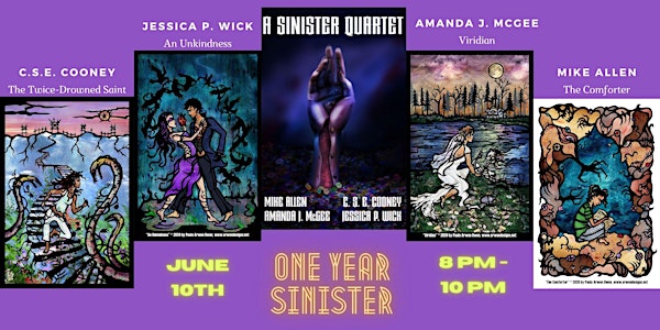 One Year Sinister: Our Anniversary Celebration of A Sinister Quartet