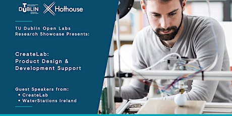 TU Dublin Open Labs presents the CreateLab & Water Stations Ireland