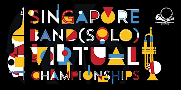 Singapore Band (Solo) Virtual Championships